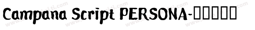 Campana Script PERSONA字体转换